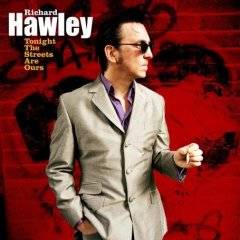 Richard Hawley : Tonight The Streets Are Ours